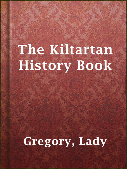 Lady Gregory作のThe Kiltartan History Bookの作品詳細 - 貸出可能